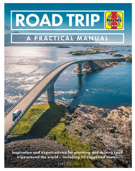 Road Trip - A Practical Manual