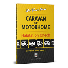 Do Your Own Caravan or Motorhome Habitation Check